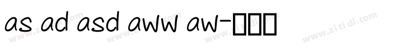 as ad asd aww aw字体转换